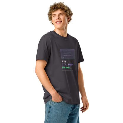 Anthracite Fine. I'll Build My Own developer T-shirt angled front view