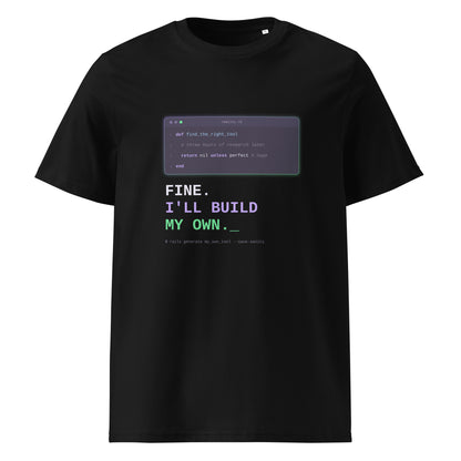 Black Fine. I'll Build My Own developer T-shirt with terminal-style front artwork