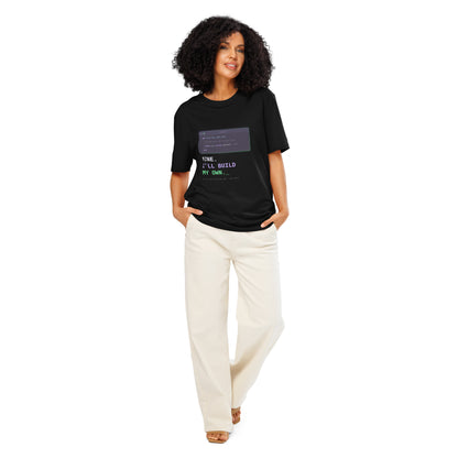Black Fine. I'll Build My Own developer T-shirt front view